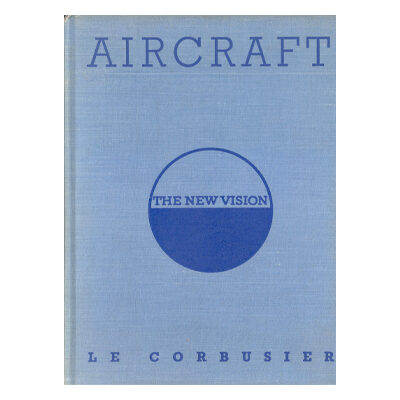 Le Corbusier, Aircraft © FLC / ADAGP